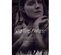 Into The Forest - En El Bosque