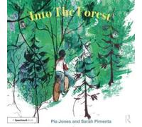 Into The Forest : For Children With Feelings Of Anxiety