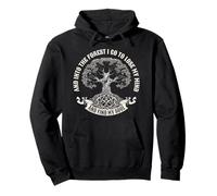 Into The Forest I Go To Lose My Mind And Find My Soul Tree Pullover Hoodie