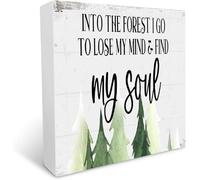 Into the Forest I Go to Lose My Mind & Find My Soul Wooden Box Sign Rustic Farmhouse Wall Decor Gift 5x5 inch