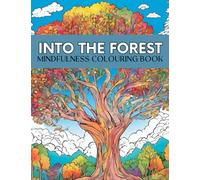 INTO THE FOREST: Stress relief coloring book for adults | Beautiful landscapes patterns, mindfulness coloring book