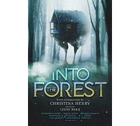 Into the Forest: Tales of the Baba Yaga