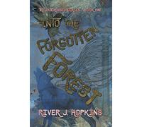 Into the Forgotten Forest: 1 (The Outcrossed)