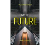Into the Future