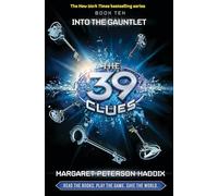 Into the Gauntlet: 10 (The 39 Clues)