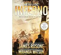 Into the Inferno: Book Eleven: 11 (Rise of the Republic)