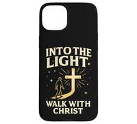 Into The Light Walk With Christ Christian Faith Cross Jesus Case for iPhone 15 Plus