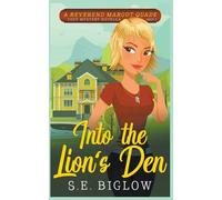Into the Lion's Den (A Christian Amateur Sleuth Mystery)