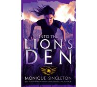 Into The Lion's Den : A dark fantasy