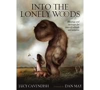 Into the Lonely Woods Oracle: Blessings and Messages for Times of Solitude and Isolation - 45 colour cards and 104-page guidebook set