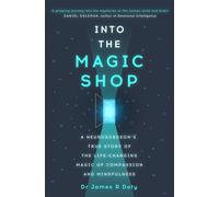 INTO THE MAGIC SHOP by DOTY, JAMES Paperback Self Help Business