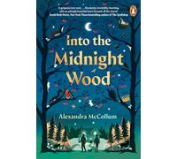 Into the Midnight Wood
