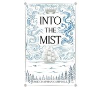 Into the Mist: 1 (The Tidehollow Chronicles)