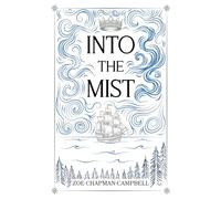Into The Mist
