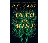 Into The Mist