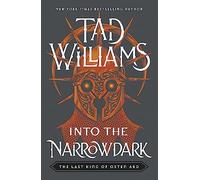 Into the Narrowdark: Book Three of The Last King of Osten Ard