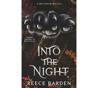 Into the Night: A Dark Shifter Romance (Hidden Shifters of Devil's Claw)