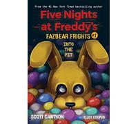 Into the Pit (Five Nights at Freddy's: Fazbear Frights #1): (Five Nights at Freddy's)