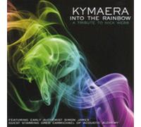 Kymaera - Into the Rainbow - A Tribute To Nick Webb
