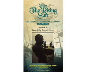 Into the Rising Sun - Into the Rising Sun, Vol. 2: Beyond the Cape of Storms [VHS]
