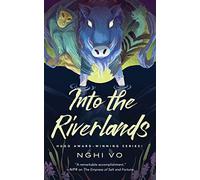 Into the Riverlands: 3 (The Singing Hills Cycle)