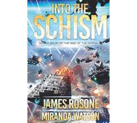 Into the Schism: 12 (Rise of the Republic)