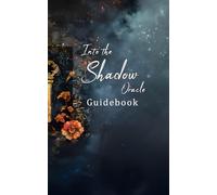 Into the Shadow Oracle Guidebook