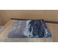 Into the Southern Ocean: The Perilous Voyages of the Elsi Ar (Into the Southern Ocean: The Perilous Voyages of the Elsi Arrub)