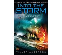 Into the Storm: Destroyermen, Book I by Taylor Anderson (English) Paperback Book