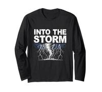 Into The Storm Tornado Chaser Lightning Hunter Meteorologist Long Sleeve T-Shirt