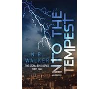Into the Tempest: 2 (The Storm Boys Series)