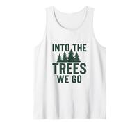 Into the Trees We Go - Outdoor Adventure Tank Top