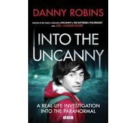 Into the Uncanny