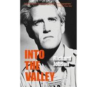 Into The Valley: (New edition)