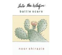 Into the Wildfire: Battle Scars