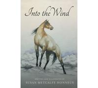 Into the Wind: A Mustang's Story
