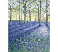 Into the Woods: A Celebration of Trees