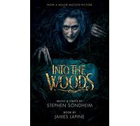 Into the Woods (Movie Tie-In Edition)