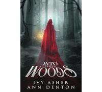 Into Their Woods (The Eerie)