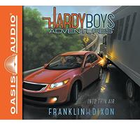 Into Thin Air (Hardy Boys Adventures) by Franklin W. Dixon (2016-02-02)