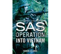 Into Vietnam (SAS Operation)