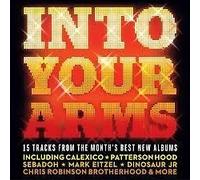 INTO YOUR ARMS - UNCUT MAGAZINE.