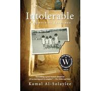 Intolerable: A Memoir of Extremes