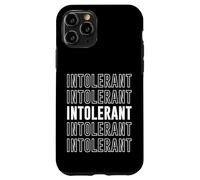 Intolerant Case for iPhone 11 Pro