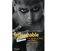 Intouchable: Une famille de parias dans l'Inde contemporaine