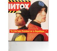 INTOX - Si j'dev'nais Président de la République - CD single 2 Tracks Card Sleeve - INTOX