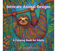 Intricate Animal Designs, A Coloring book for Adults: 40+ Mandala Dark Designs, for Stress Relief and Mindfulness (Color Quest)