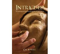 Intrigued: The Surprising and Subtle Ways We Learn How the Spirit Leads Us