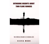 Intriguing Insights About Twin Flame Runners: The Complex Dynamics of Avoiding Love (Twin Flame Runner Awakening)