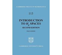 Intro to Hp Spaces 2ed: 115 (Cambridge Tracts in Mathematics, Series Number 115)